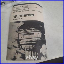 1969 Martel AM-FM Stereo Receiver Model 40-W VINTAGE parts/repair withmanual RARE